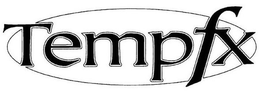 TEMPFX trademark