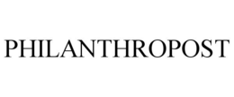 PHILANTHROPOST trademark