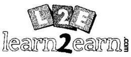 L 2 E LEARN2EARN .COM trademark