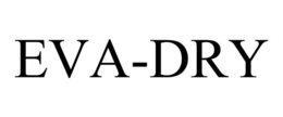 EVA-DRY trademark