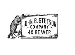 JOHN B. STETSON COMPANY 4X BEAVER trademark