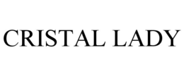 CRISTAL LADY trademark