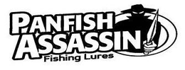 PANFISH ASSASSIN FISHING LURES trademark