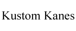 KUSTOM KANES trademark