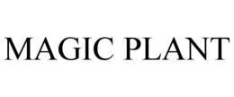 MAGIC PLANT trademark