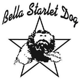 BELLA STARLET DOG trademark