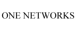 ONE NETWORKS trademark