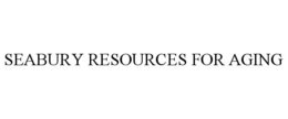SEABURY RESOURCES FOR AGING trademark