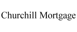 CHURCHILL MORTGAGE trademark