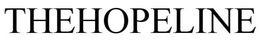 THEHOPELINE trademark