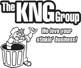 THE KNG GROUP WE LOVE YOUR STINKIN' BUSINESS! trademark