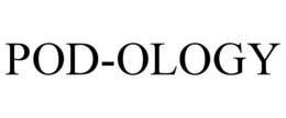 POD-OLOGY trademark