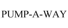 PUMP-A-WAY trademark