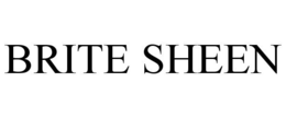 BRITE SHEEN trademark