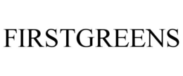 FIRSTGREENS trademark