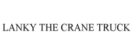 LANKY THE CRANE TRUCK trademark