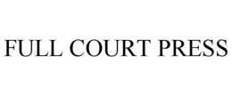 FULL COURT PRESS trademark