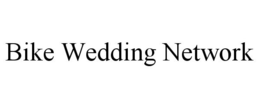 BIKE WEDDING NETWORK trademark