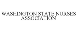WASHINGTON STATE NURSES ASSOCIATION trademark