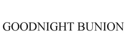 GOODNIGHT BUNION trademark