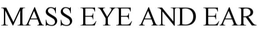 MASS EYE AND EAR trademark