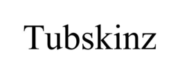TUBSKINZ trademark