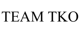 TEAM TKO trademark