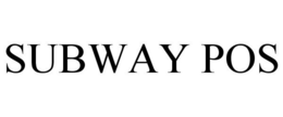 SUBWAY POS trademark