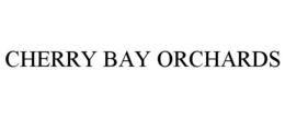 CHERRY BAY ORCHARDS trademark
