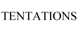 TENTATIONS trademark