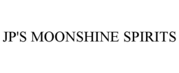JP'S MOONSHINE SPIRITS trademark