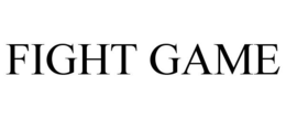 FIGHT GAME trademark