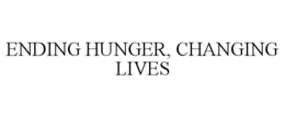 ENDING HUNGER, CHANGING LIVES trademark