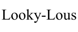 LOOKY-LOUS trademark