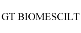 GT BIOMESCILT trademark