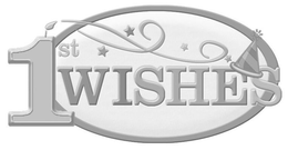 1ST WISHES trademark