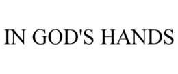IN GOD'S HANDS trademark