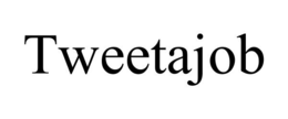 TWEETAJOB trademark