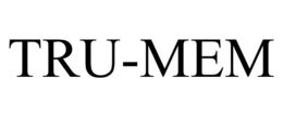 TRU-MEM trademark