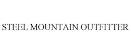 STEEL MOUNTAIN OUTFITTER trademark