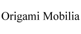 ORIGAMI MOBILIA trademark