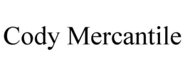 CODY MERCANTILE trademark