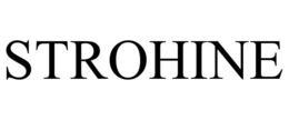 STROHINE trademark