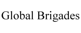 GLOBAL BRIGADES trademark