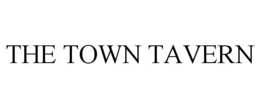 THE TOWN TAVERN trademark