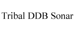TRIBAL DDB SONAR trademark