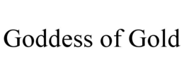GODDESS OF GOLD trademark