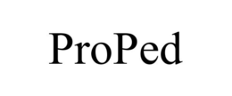 PROPED trademark