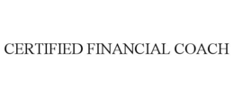 CERTIFIED FINANCIAL COACH trademark