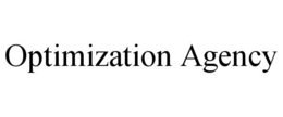 OPTIMIZATION AGENCY trademark